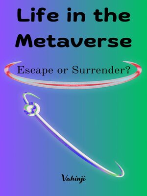 cover image of Life in the Metaverse